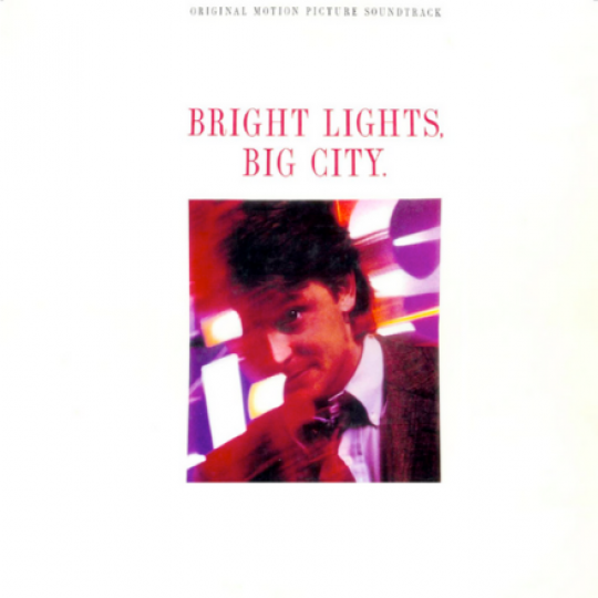 The 'Bright Lights, Big City' soundtrack