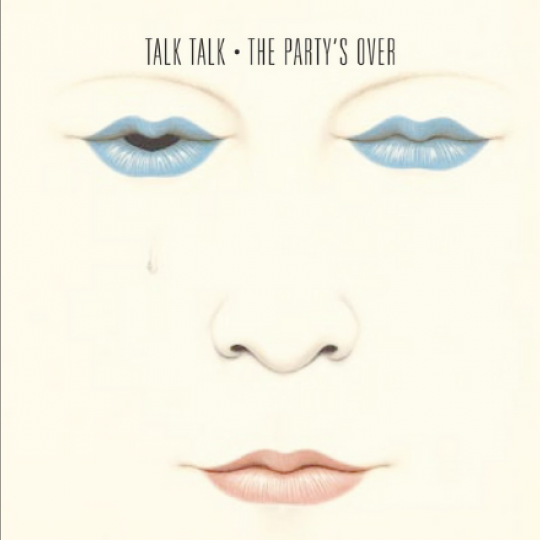 Talk Talk's 'The Party's Over'
