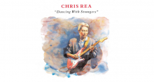 Chris Rea, 'Dancing with Strangers'