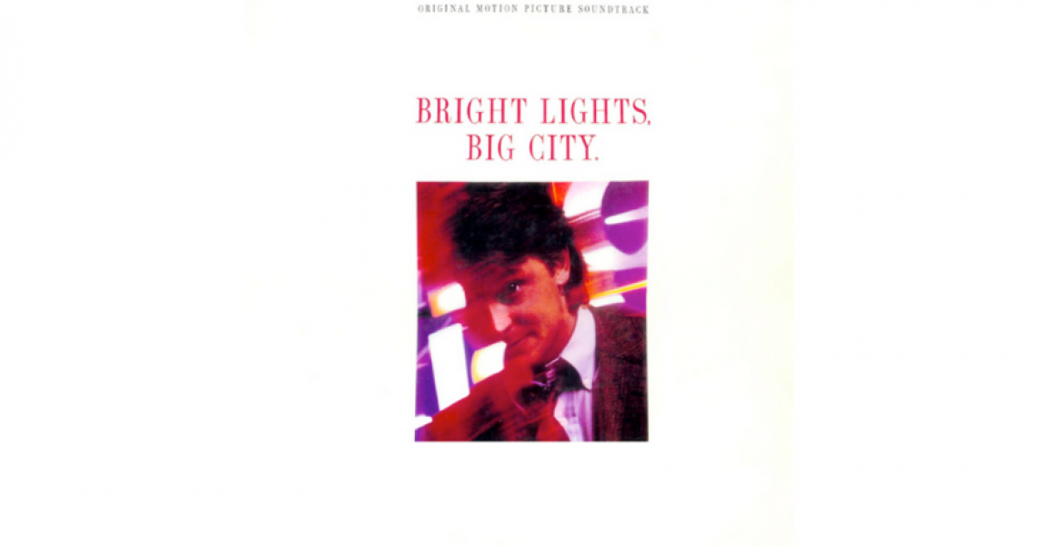 The 'Bright Lights, Big City' soundtrack