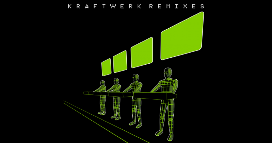 Kraftwerk's 'Remixes'