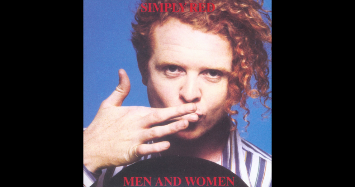Simply Red's 'Men and Women'